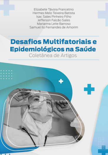 Desafios multifatoriais e epidemiológicos na saúde: coletânea de artigos thumbnail