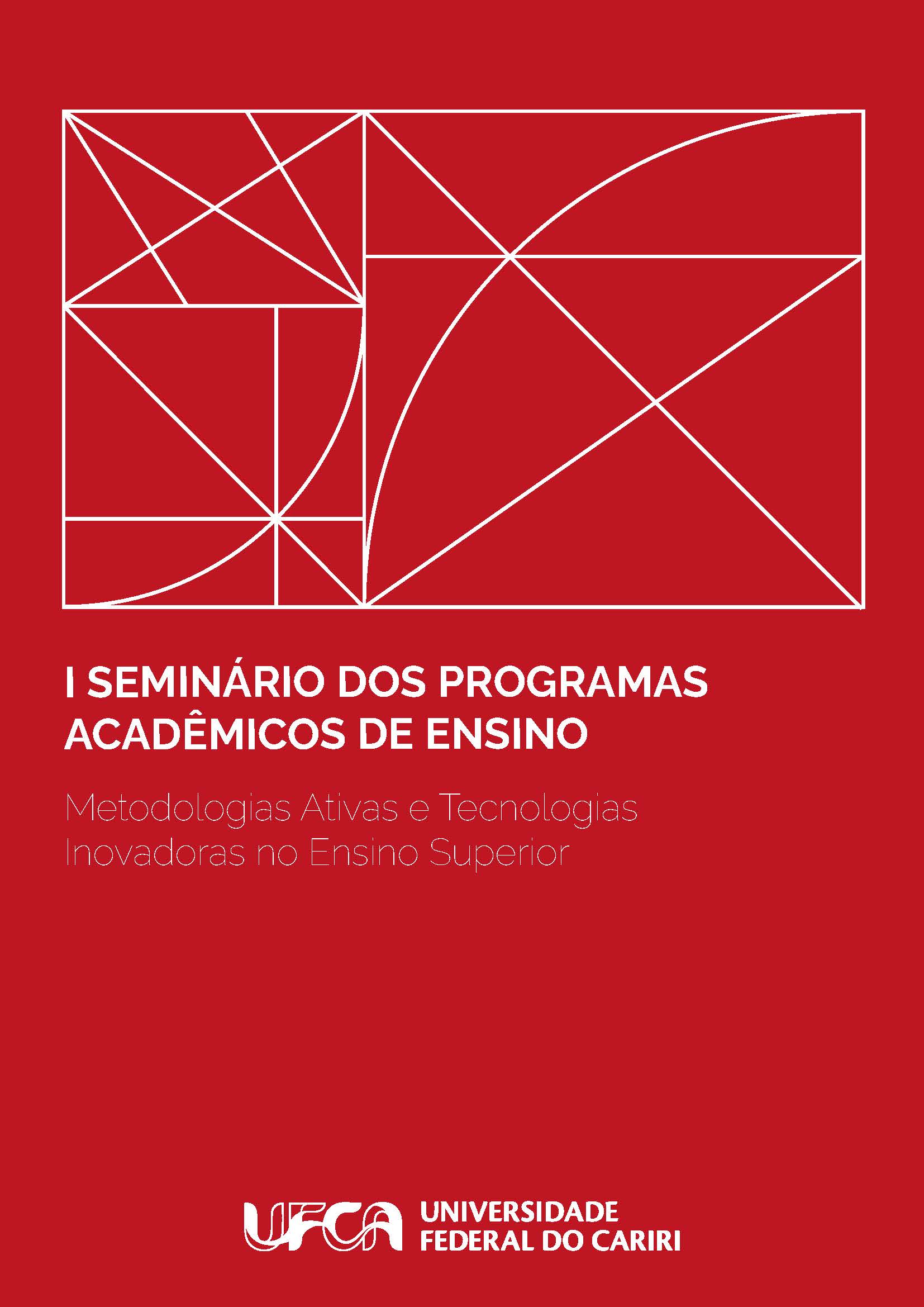 I Seminário dos Programas Acadêmicos de Ensino: Metodologias Ativas e Tecnologias Inovadoras no Ensino Superior thumbnail