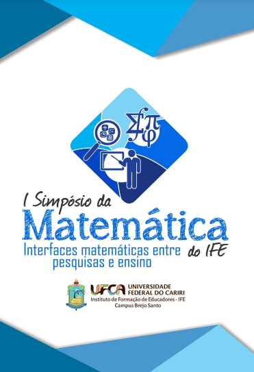 I Simpósio da Matemática do IFE: interfaces matemáticas entre pesquisas e ensino thumbnail