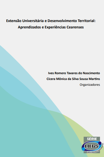 Extensão Universitária e Desenvolvimento Territorial: Aprendizados e Experiências Cearenses thumbnail