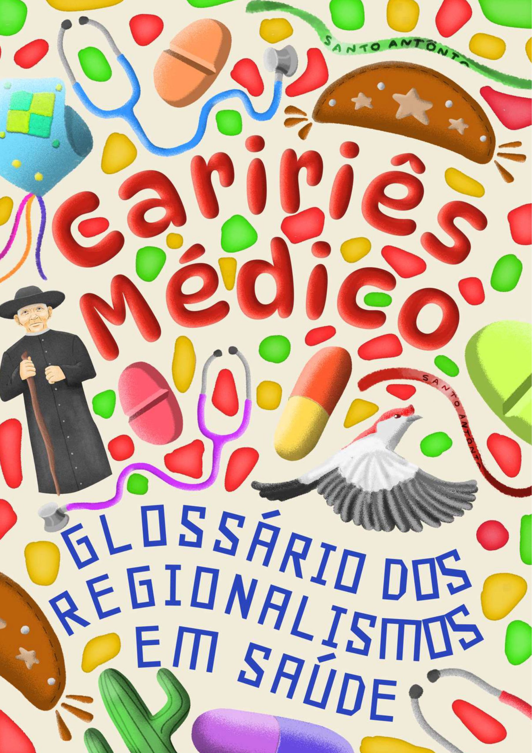 Caririês Médico: glossário dos regionalismos em saúde thumbnail