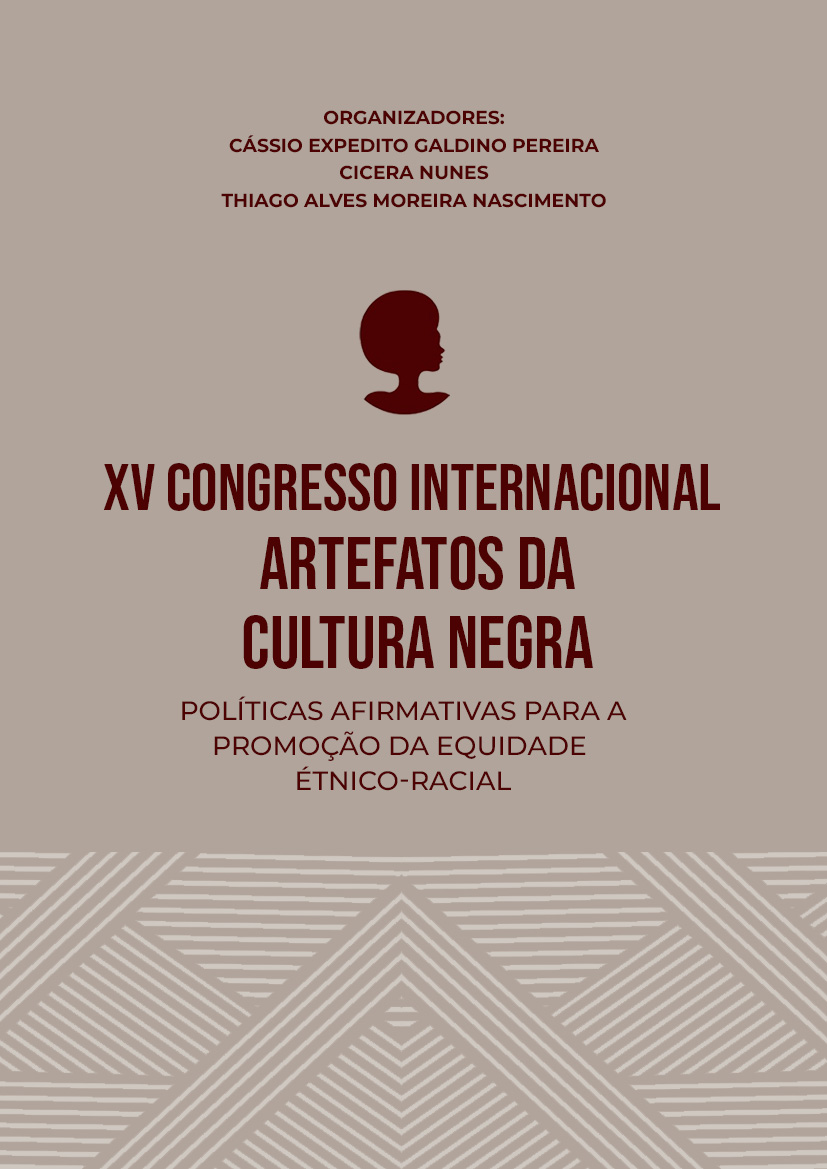 Congresso Internacional Artefatos da Cultura Negra – Políticas Afirmativas para a Promoção da Equidade Étnico-Racial (2024) thumbnail