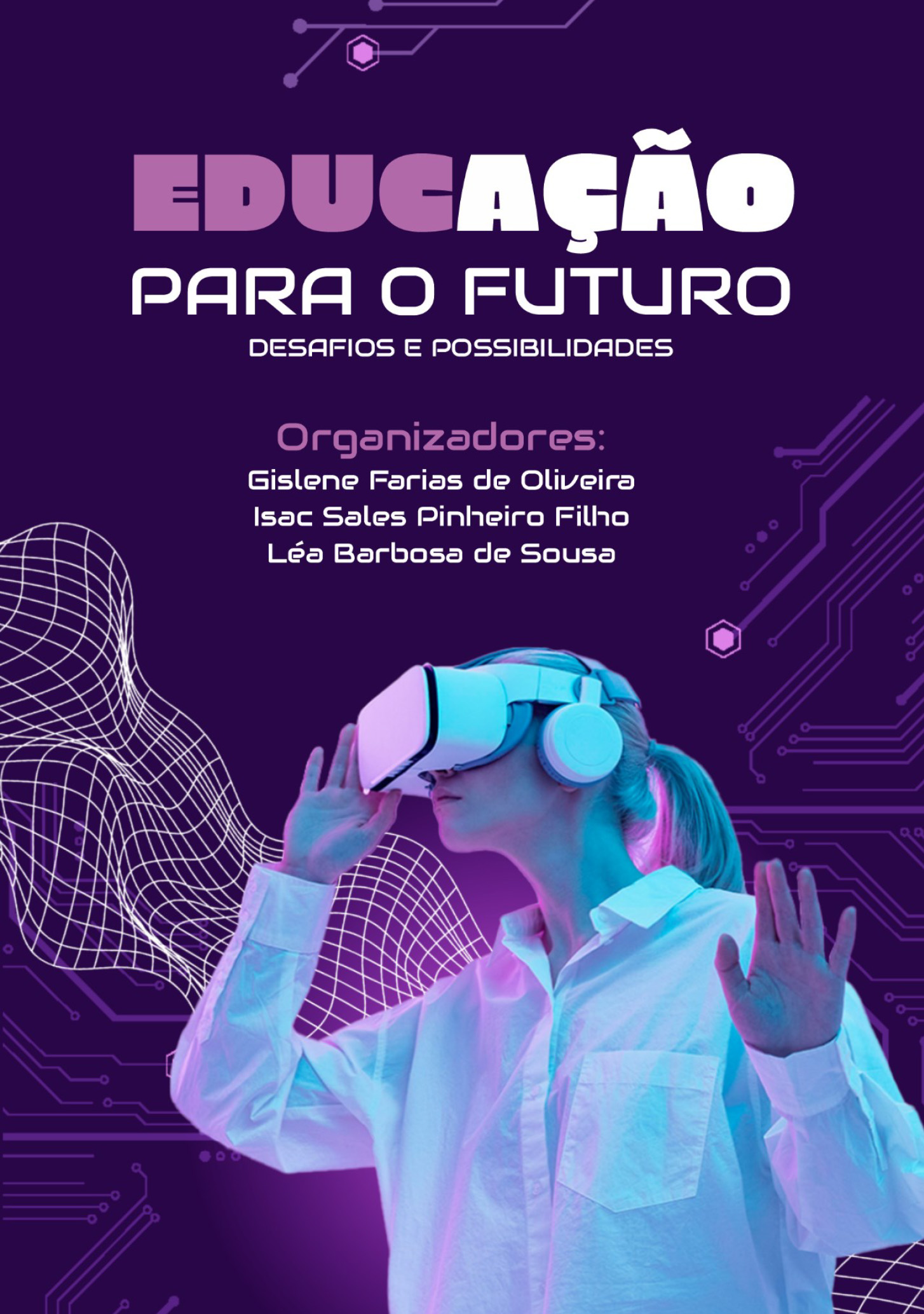 Educação para o futuro: desafios e possibilidades thumbnail