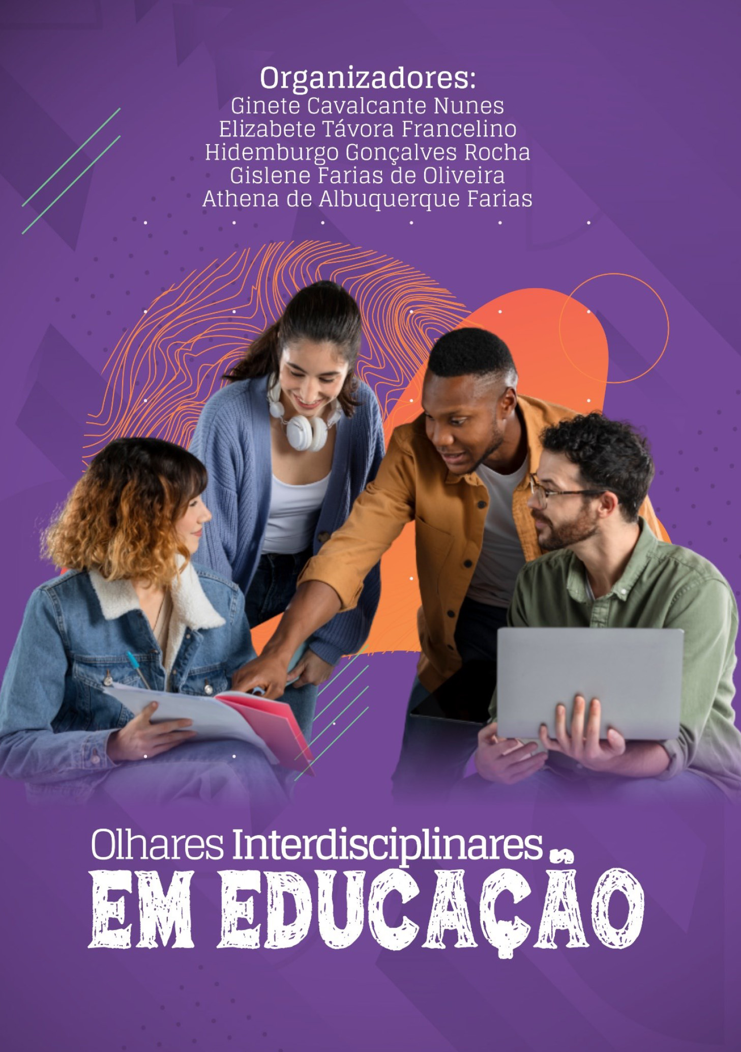 Olhares Interdisciplinares em Educação: Práticas que Transformam thumbnail